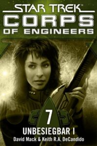 Star Trek: Starfleet Corps of Engineers 7: Invincible Book One
