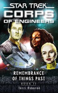 Star Trek: Starfleet Corps of Engineers: Remembrance of Things Past Book II: Book Two