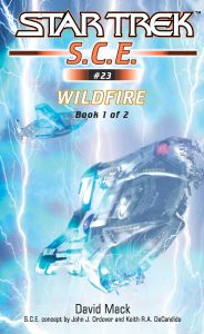 Star Trek: Starfleet Corps of Engineers 23: Wildfire Book One