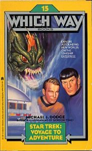 Which Way Books 15: Star Trek: Voyage to Adventure