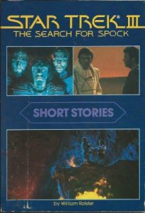 Star Trek III: The Search for Spock: Short Stories