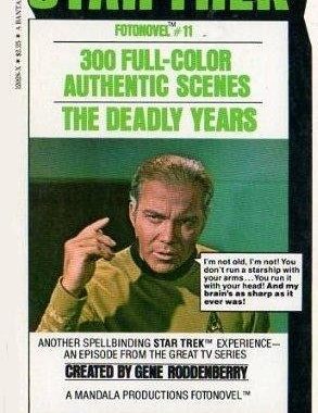 Star Trek: Fotonovel 11: The Deadly Years