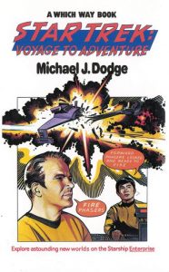 Which Way Books 15: Star Trek: Voyage to Adventure