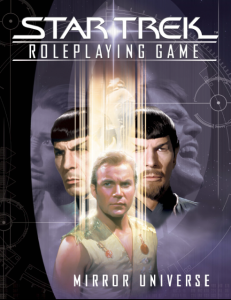 Star Trek: Roleplaying Game: Mirror Universe