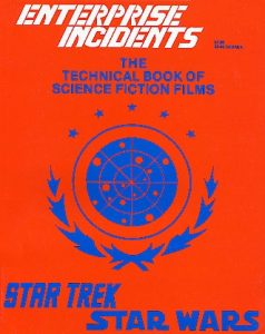 Enterprise Incidents: The Technical Book of Science Fiction Films