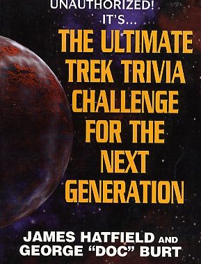 The Ultimate Trek Trivia Challenge for the Next Generation