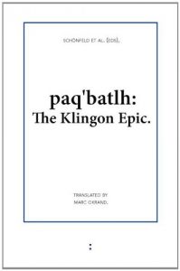 paq’batlh: The Klingon Epic