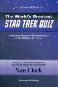 The Worlds Greatest Star Trek Quiz : Commemorating the 30th Anniversary of the Original TV Series