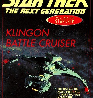 Star Trek: The Next Generation: Make Your Own Starship: Klingon Battle Cruiser