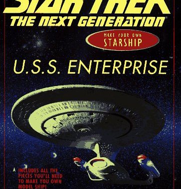 Star Trek: The Next Generation: Make Your Own Starship: U.S.S. Enterprise