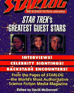 Starlog: Star Trek’s Greatest Guest Stars