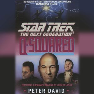 Star Trek: The Next Generation: Q-Squared