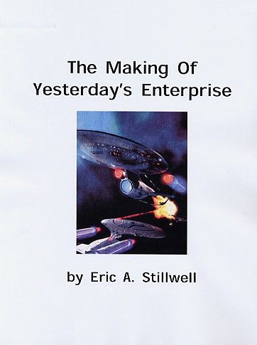 The Making of Yesterday's Enterprise