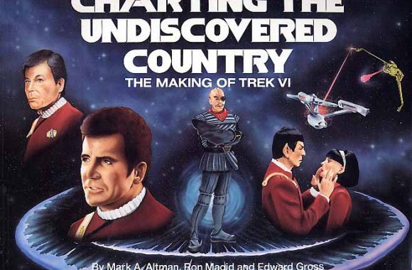 Charting the Undiscovered Country: The Making of Trek VI
