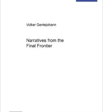 Narratives from the Final Frontier: A Postcolonial Reading of the Original Star Trek Series