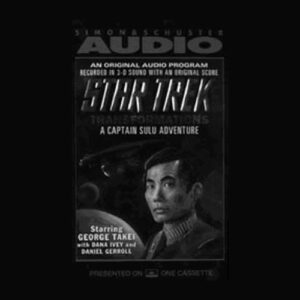 Star Trek: Transformations: A Captain Sulu Adventure