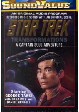 Star Trek: Transformations: A Captain Sulu Adventure