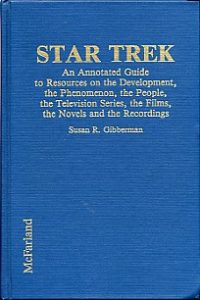 Star Trek: An Annotated Guide to Resources