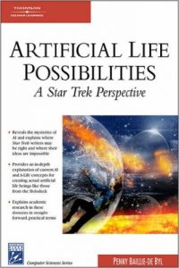 Artificial Life Possibilities: A Star Trek Perspective