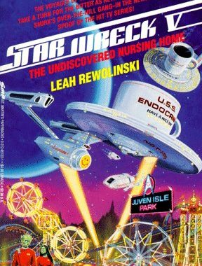 Star Wreck V: The Undiscovered Nursing Home