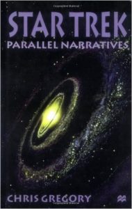 Star Trek: Parallel Narratives