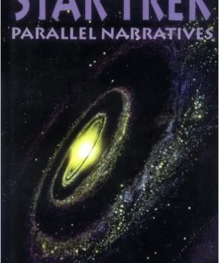 Star Trek: Parallel Narratives