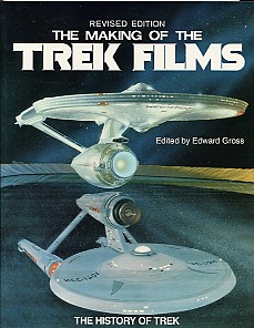 The Making of the Trek Films: The History of Trek