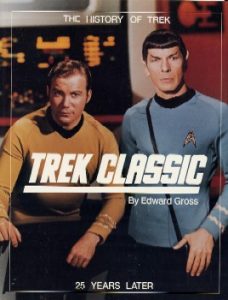Trek Classic: 25 Years Later: The History of Trek