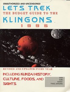 Let’s Trek: The Budget Guide to the Klingons 1995