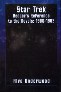 Star Trek: Reader’s Reference to the Novels: 1980-1983