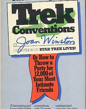 The Making of the Trek Conventions