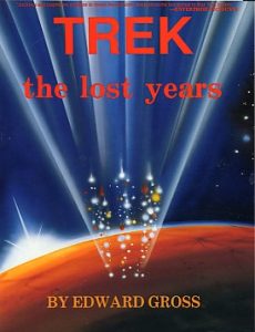 Trek: The Lost Years