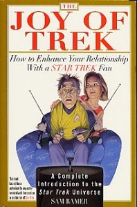 The Joy of Trek: How to Enhance Your Relationship With a Star Trek Fan