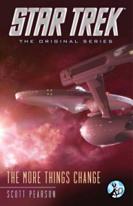 Star Trek: The Original Series: The More Things Change