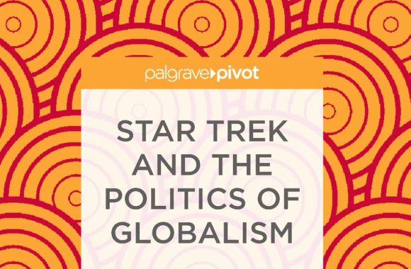 Star Trek and the Politics of Globalism