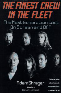 The Finest Crew in the Fleet: “Next Generation” Cast on Screen and Off