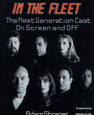 The Finest Crew in the Fleet: “Next Generation” Cast on Screen and Off