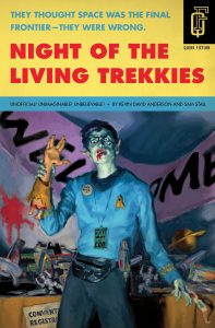 Night of the Living Trekkies