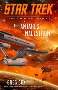 Star Trek: The Original Series: The Antares Maelstrom