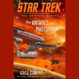 Star Trek: The Original Series: The Antares Maelstrom