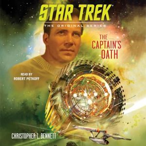 Star Trek: The Original Series: The Captain’s Oath