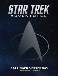 Star Trek: Adventures: Call Back Yesterday