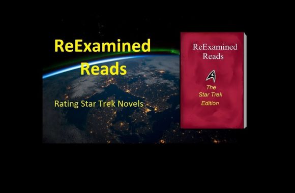 ReExamined Reads: Rating Star Trek Novels