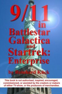 9/11 in Battlestar Galactica and Star Trek: Enterprise