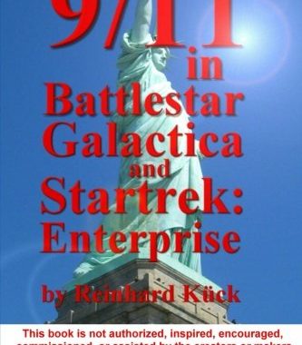 9/11 in Battlestar Galactica and Star Trek: Enterprise
