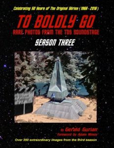 To Boldly Go: Rare Photos from the TOS Soundstage – Season Three