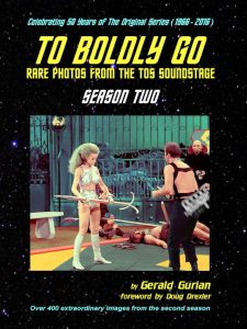 To Boldly Go: Rare Photos from the TOS Soundstage – Season Two