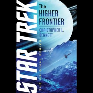 Star Trek: The Original Series: The Higher Frontier