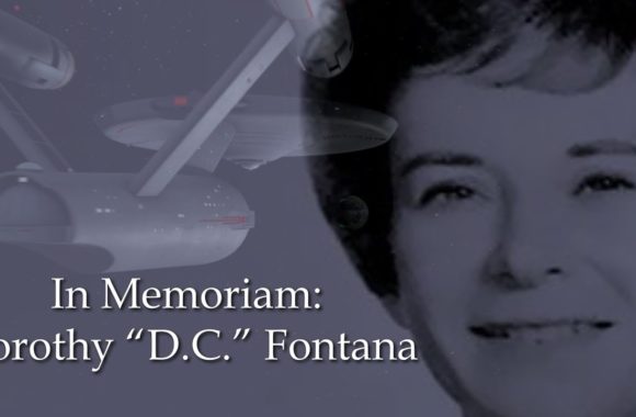 In Memoriam: Dorothy “D.C.” Fontana, Star Trek Pioneer