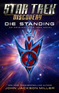 Star Trek: Discovery: Die Standing